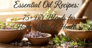 Essential Oil Recipes