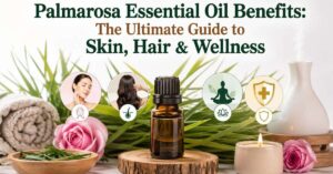 Palmarosa Essential Oil Benefits