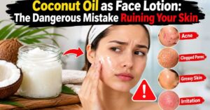 Coconut Oil as Face Lotion